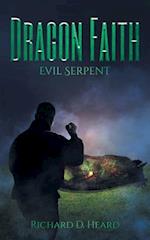 Dragon Faith: Evil Serpent 