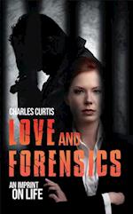 Love and Forensics