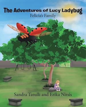 The Adventures of Lucy Ladybug