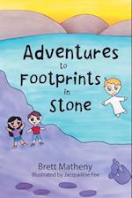 Adventures to Footprints in Stone