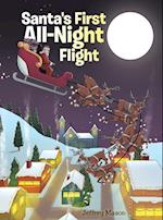 Santa's First All Night Flight