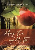 Mary, Eve, and Me Too