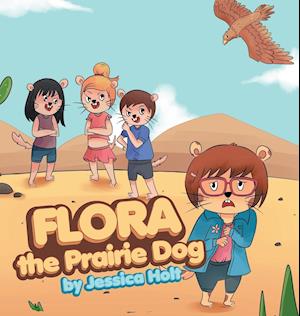 Flora the Prairie Dog