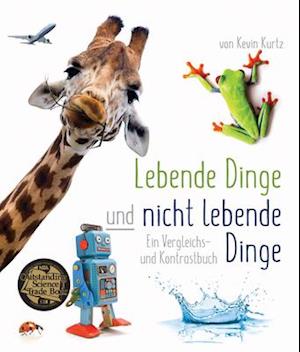 Lebende Dinge Und Nicht Lebende En Vergleichs- Und Kontrastbuch