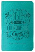 The Bible for Courageous Girls