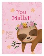 You Matter (for Girls)