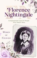 Women of Courage: Florence Nightingale
