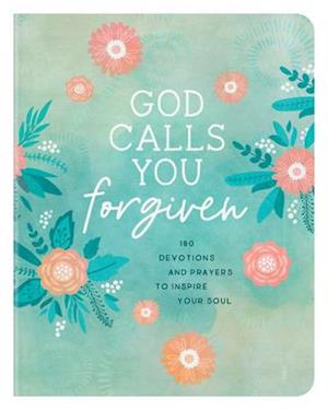 God Calls You Forgiven