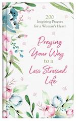 Praying Your Way to a Less Stressed Life