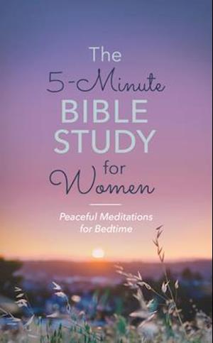 The 5-Minute Bible Study for Women