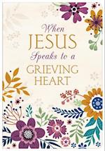 When Jesus Speaks to a Grieving Heart Devotional Journal