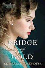 Bridge of Gold, Volume 3
