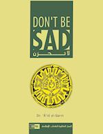 Don't Be Sad 