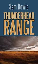 Thunderhead Range