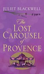 The Lost Carousel of Provence