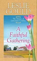 A Faithful Gathering