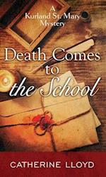 Death Comes to the School