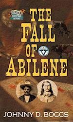 The Fall of Abilene