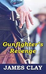 Gunfighter's Revenge
