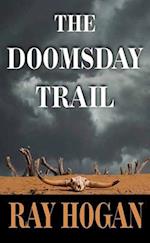 The Doomsday Trail
