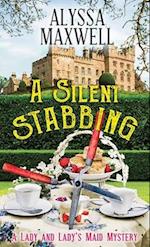 A Silent Stabbing