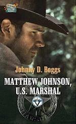 Matthew Johnson, U.S. Marshal