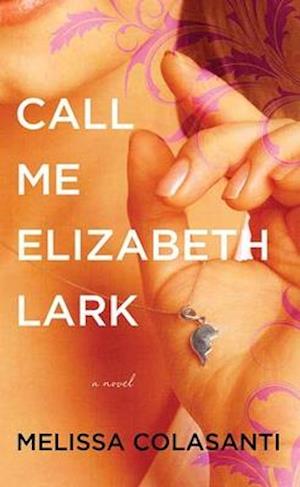 Call Me Elizabeth Lark