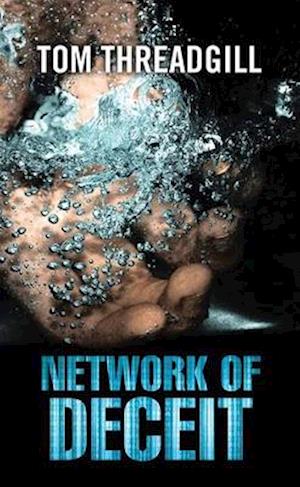 Network of Deceit