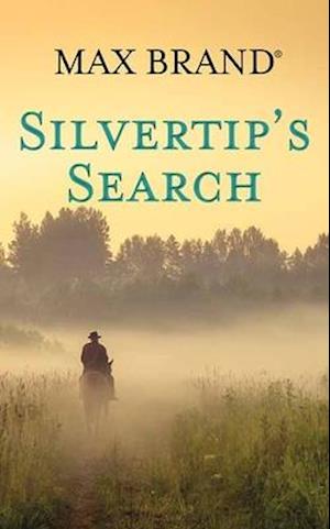 Silvertip's Search