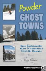 Powder Ghost Towns