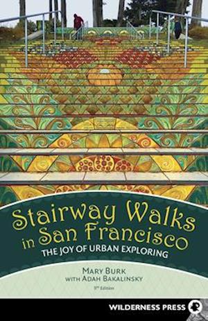 Stairway Walks in San Francisco