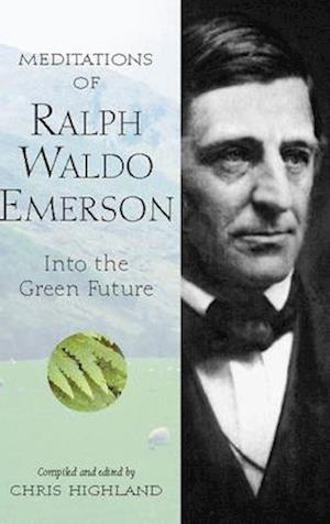 Meditations of Ralph Waldo Emerson