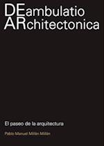 Deambulatio Architectónica