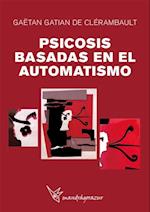 PSICOSIS BASADAS EN EL AUTOMATISMO