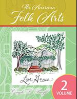The American Folk Art: Volume 2 