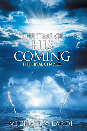 The Time Of His Coming