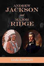 Andrew Jackson and Major Ridge