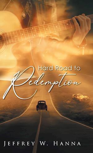 Hard Road to Redemption