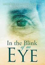 In the Blink of an Eye