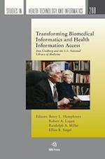 Transforming Biomedical Informatics and Health Information Access