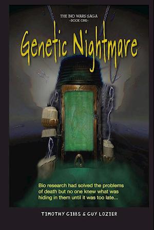 Genetic Nightmare