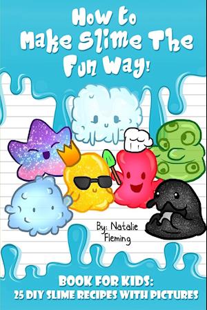 How to Make Slime the Fun Way!