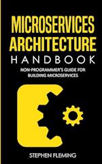 Microservices Architecture Handbook