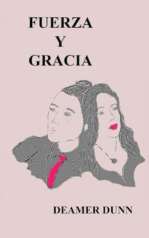 Fuerza Y Gracia