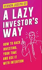 A Lazy Investor's Way