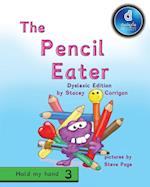 The Pencil Eater