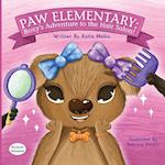 Paw Elementary - Roxy's Adventure to the Hair Salon