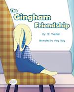 The Gingham Friendship 