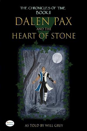 Dalen Pax and the Heart of Stone