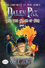 Dalen Pax and the Beads of Fire 